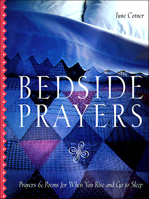 Title details for Bedside Prayers by June Cotner - Available